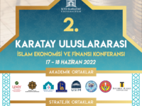 İslam İqtisadiyyatı və Maliyyəsi üzrə 2-ci Karatay Beynəlxalq Konfransı (KARCIEF 2022)