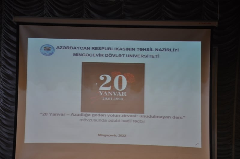 Mingəçevir Dövlət Universitetində “20 Yanvar azadlığa gedən yolun zirvəsi: unudulmayan dərs” mövzusunda ədəbi-bədii tədbir keçirilib