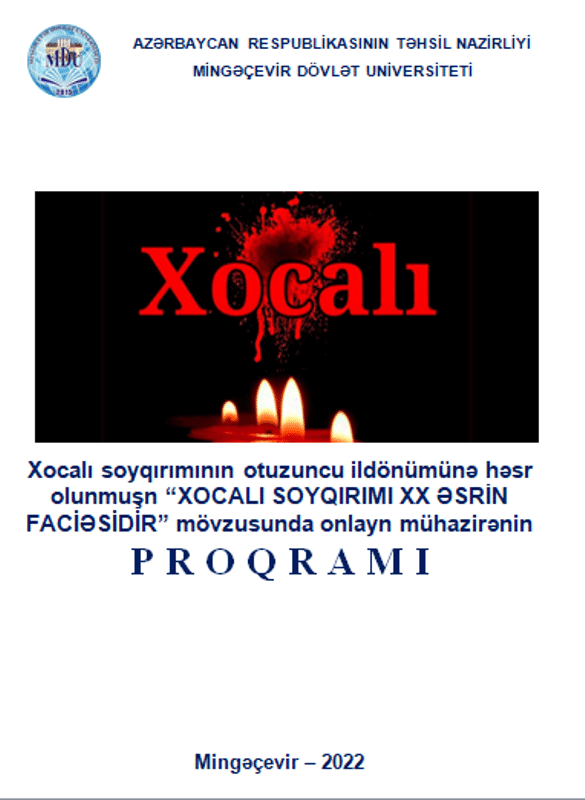 Mingəçevir Dövlət Universitetində Xocalı faciəsinin otuzuncu ildönümnə həsr olunmuş silsilə mühazirələr keçirilib