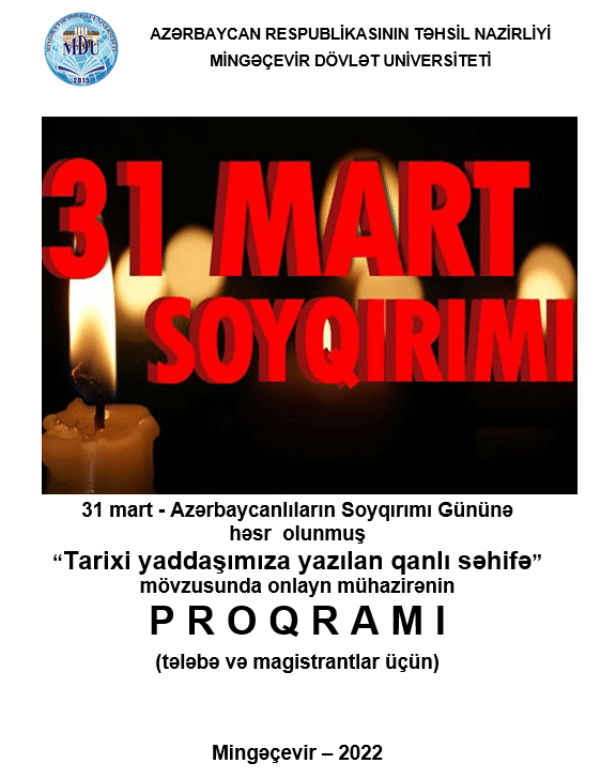 Mingəçevir Dövlət Universitetində Azərbaycanlıların Soyqırımı Gününə həsr olunan mühazirə keçirilib