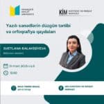 MDU-da seminar: Yazılı sənədlərin düzgün tərtibi və orfoqrafiya qaydaları