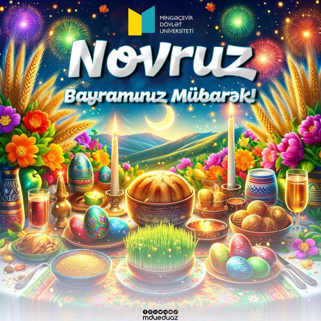 Вы сейчас просматриваете Rektor Şahin Bayramovun Novruz Bayramı təbriki!