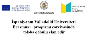 Подробнее о статье İspaniyanın Valladolid Universiteti Erasmus+  proqramı çərçivəsində tələbə qəbulu elan edir
