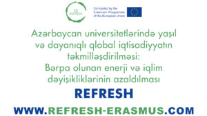 Read more about the article REFRESH – Erasmus+ KA2 layihəsinin rəsmi saytı istifadəyə verilib