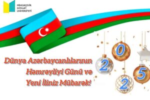 Read more about the article Mingəçevir Dövlət Universitetinin rektoru v.m.i.e. Üzeyir  Zeynalovun “Həmrəylik Günü” və “Yeni il”təbriki