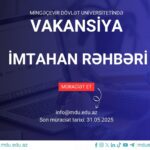 Mingəçevir Dövlət Universiteti İmtahan rəhbəri vəzifəsinə vakansiya elan edir