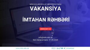 Read more about the article Mingəçevir Dövlət Universiteti İmtahan rəhbəri vəzifəsinə vakansiya elan edir
