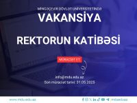 Mingəçevir Dövlət Universiteti Rektorun katibəsi vəzifəsinə vakansiya elan edir