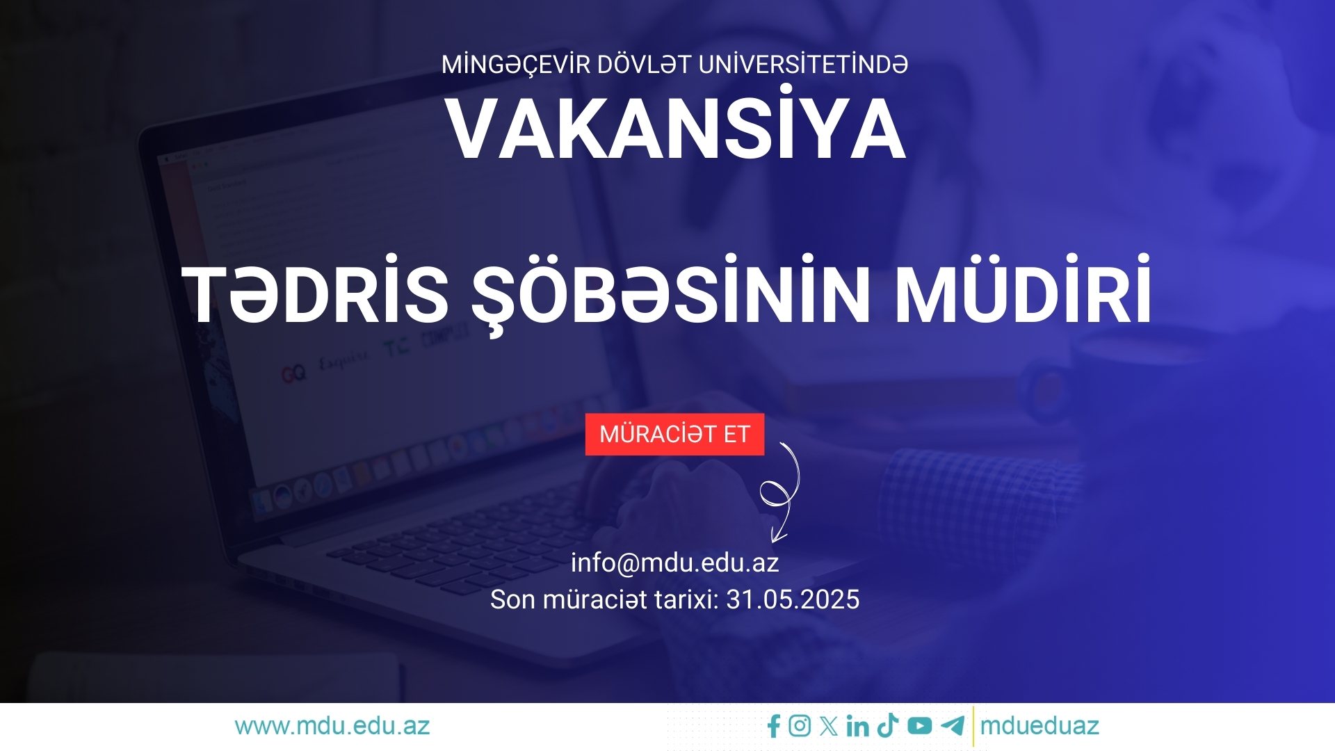 You are currently viewing Mingəçevir Dövlət Universiteti Tədris şöbəsinin müdiri vəzifəsinə vakansiya elan edir