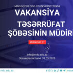 Mingəçevir Dövlət Universiteti Təsərrüfat şöbəsinin müdiri vəzifəsinə vakansiya elan edir