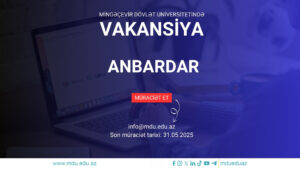 Подробнее о статье Mingəçevir Dövlət Universiteti Anbardar vəzifəsinə vakansiya elan edir