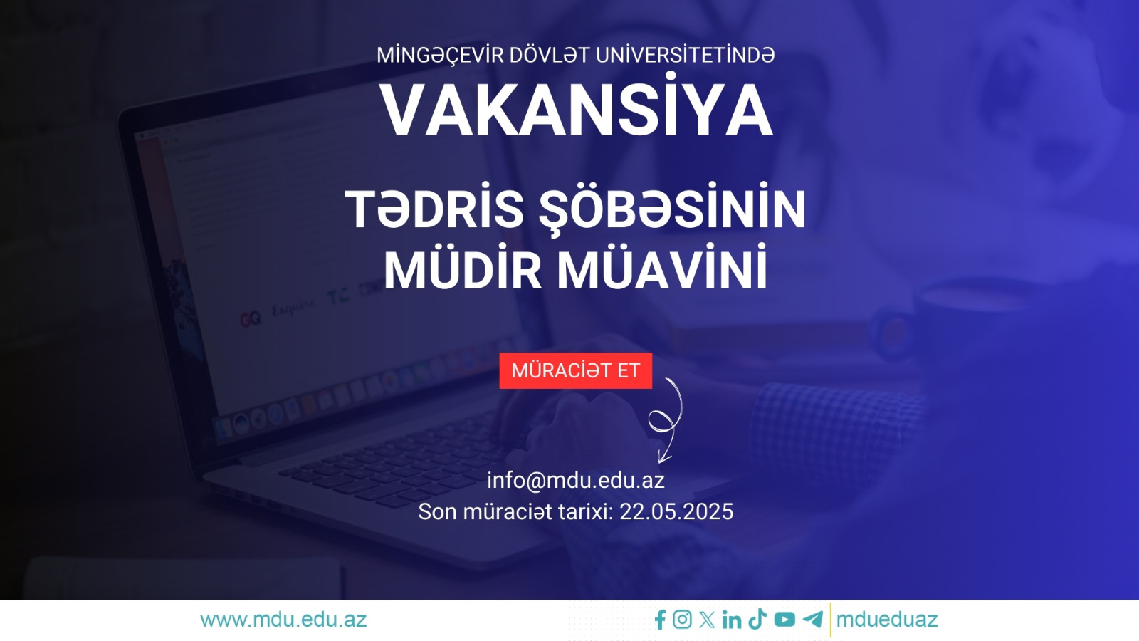 You are currently viewing Mingəçevir Dövlət Universiteti Tədris şöbəsinin müdir müavini vəzifəsinə vakansiya elan edir