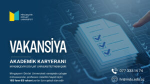 Read more about the article Mingəçevir Dövlət Universiteti sənayedə çalışan mütəxəssislər, professor-müəllim heyəti üçün 165 fənn 63 vakant yerlər üzrə qəbul elan edir