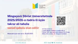 Read more about the article Mingəçevir Dövlət Universitetində 2025/2026-cı tədris ili üçün təkrar ali təhsilə sənəd qəbulu elan edilir