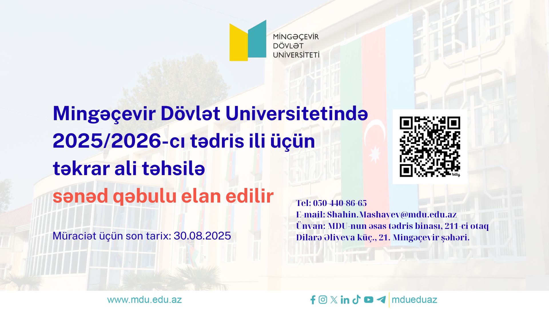 Mingəçevir Dövlət Universitetində 2025/2026-cı tədris ili üçün təkrar ali təhsilə sənəd qəbulu elan edilir