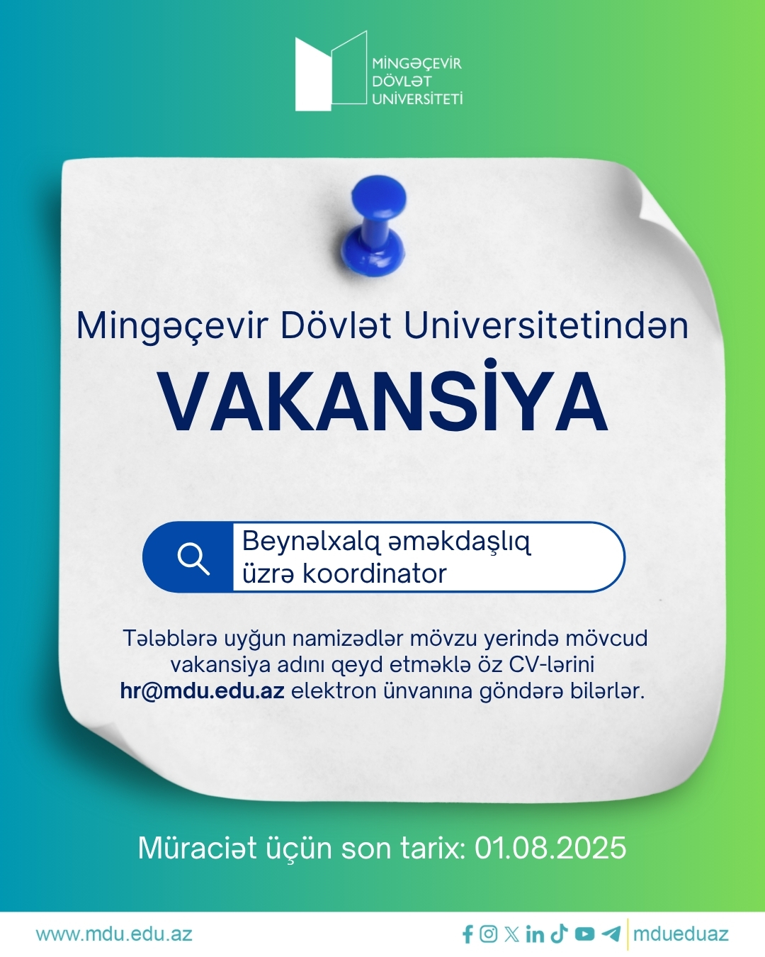 You are currently viewing Mingəçevir Dövlət Universiteti Beynəlxalq əməkdaşlıq şöbəsinə Koordinator vəzifəsinə vakansiya elan edir