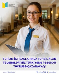 Read more about the article Mingəçevir Dövlət Universitetinin  turizm ixtisaslarında təhsil alan tələbələri Təcrübə Proqramıçərçivəsində Türkiyə otellərində peşəkar təcrübə qazanacaqlar