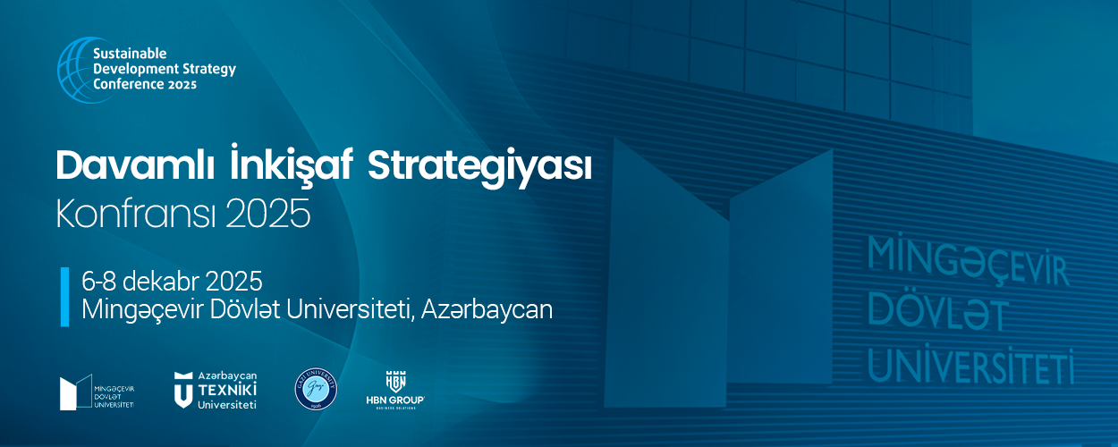 Вы сейчас просматриваете Davamlı İnkişaf Strategiyası konfransı 2025