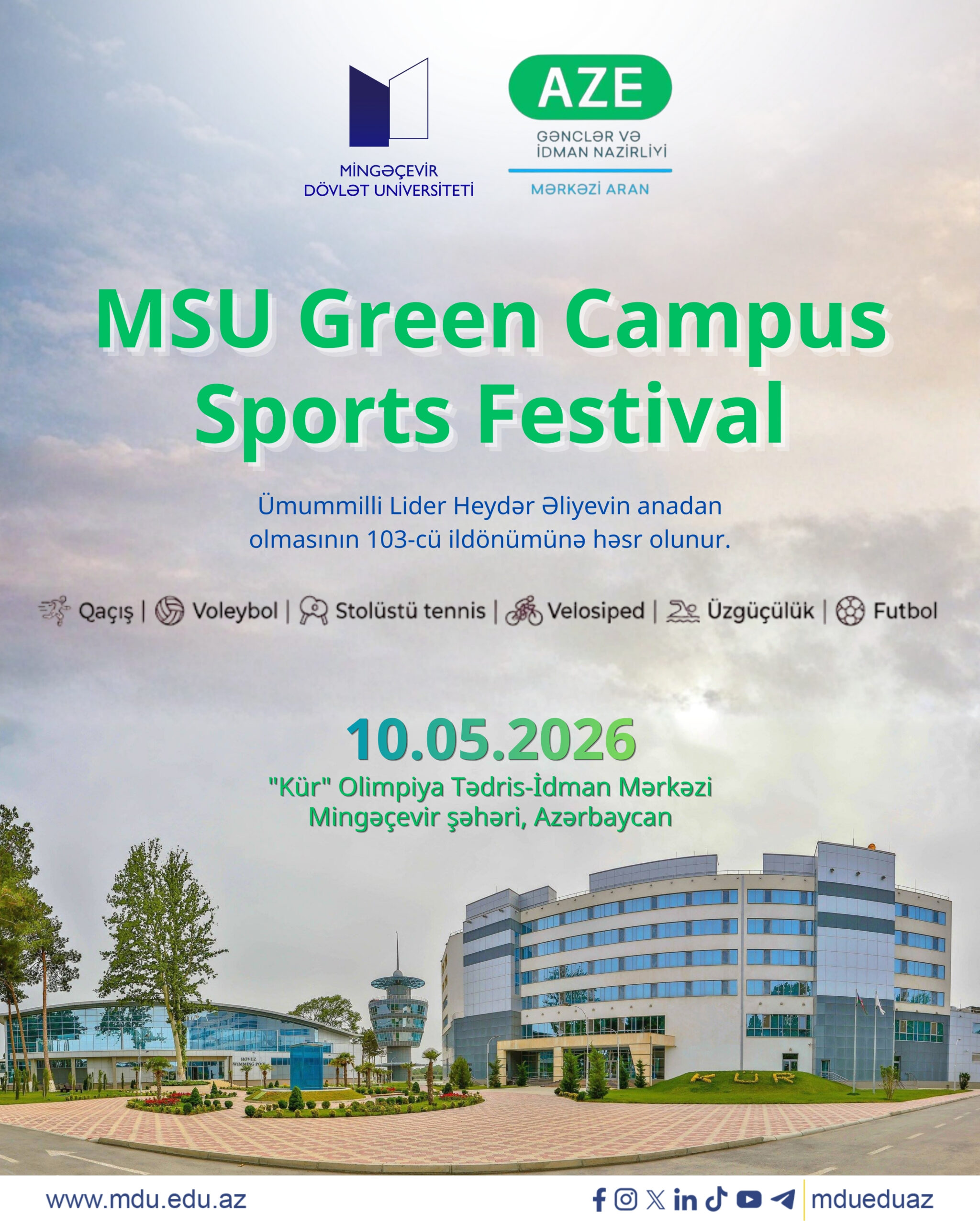 You are currently viewing Mingəçevir Dövlət Universitetində “Yaşıl Kampus” yanaşması idmanla birləşir: “MDU Green Campus Sports Festival”ı keçiriləcək