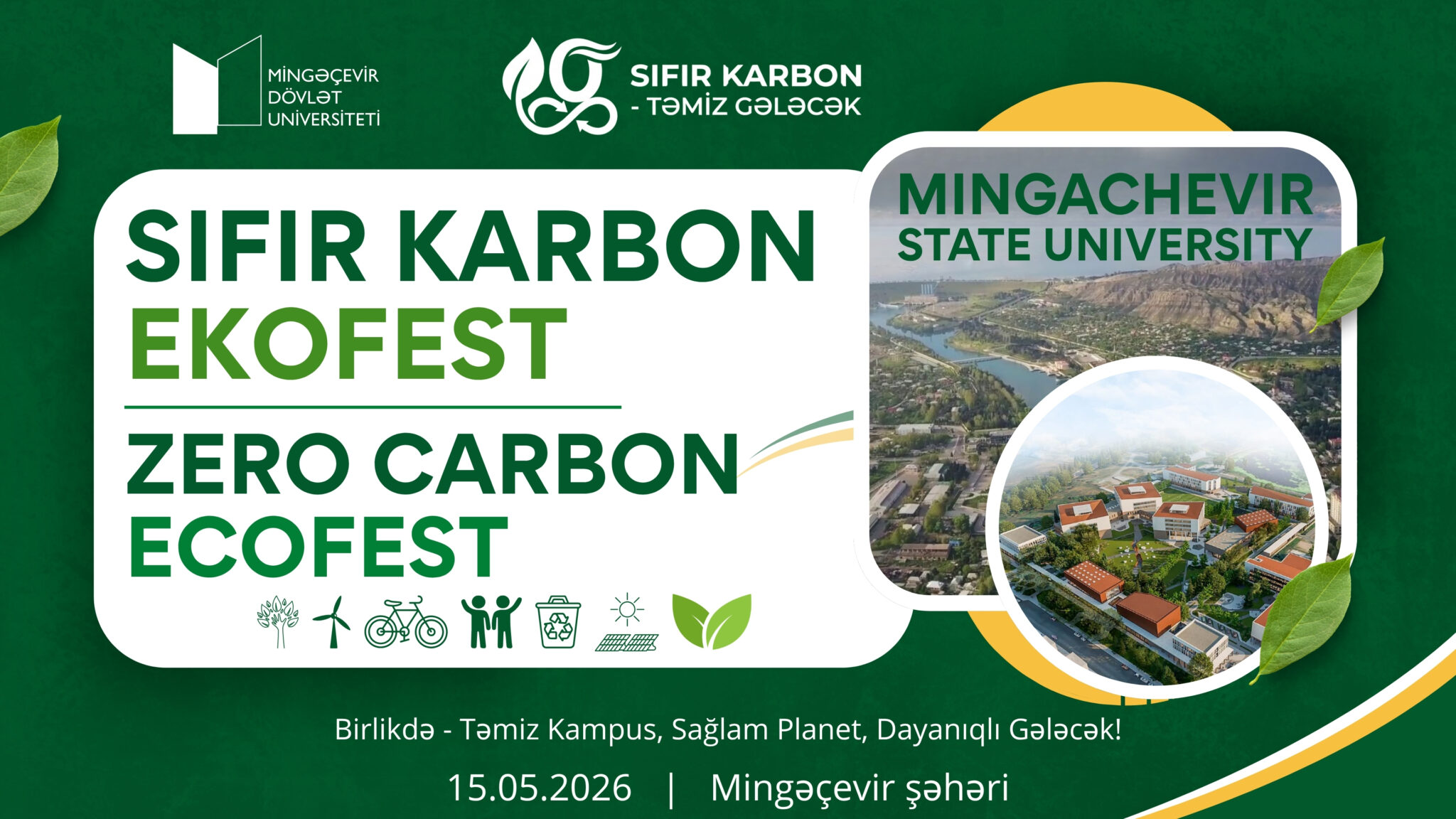 You are currently viewing Mingəçevir Dövlət Universiteti sıfır karbon təşəbbüslərini gücləndirir: “Zero Carbon EcoFest” keçiriləcək