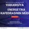 Mingəçevir Dövlət Universitetinin Energetika kafedrasının müdiri vəzifəsi üzrə müsabiqə elanı
